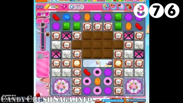 Candy Crush Saga : Level 876 – Videos, Cheats, Tips and Tricks