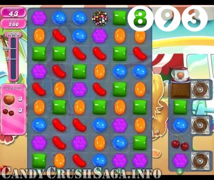 Candy Crush Saga : Level 893 – Videos, Cheats, Tips and Tricks