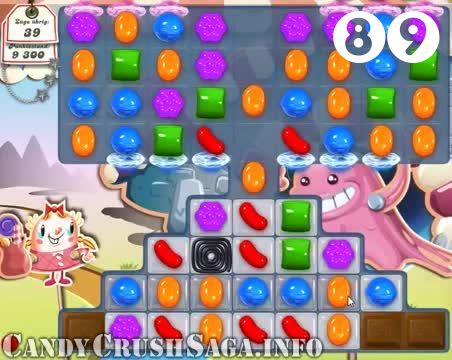 Candy Crush Saga : Level 89 – Videos, Cheats, Tips and Tricks