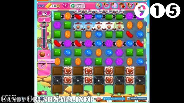 Candy Crush Saga : Level 915 – Videos, Cheats, Tips and Tricks