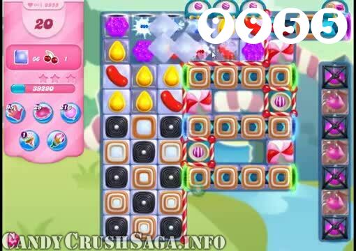 Candy Crush Saga : Level 9955 – Videos, Cheats, Tips and Tricks